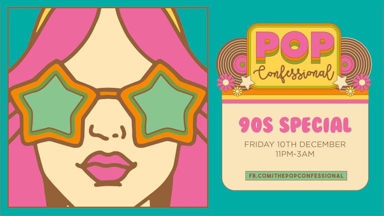 The Pop Confessional | 90s Special