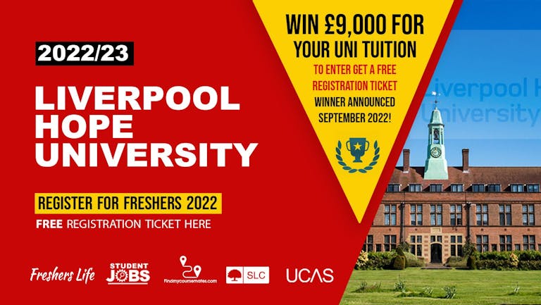 Liverpool Hope University - Freshers Registration