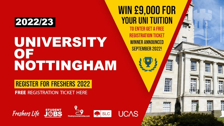 University of Nottingham - Freshers Registration