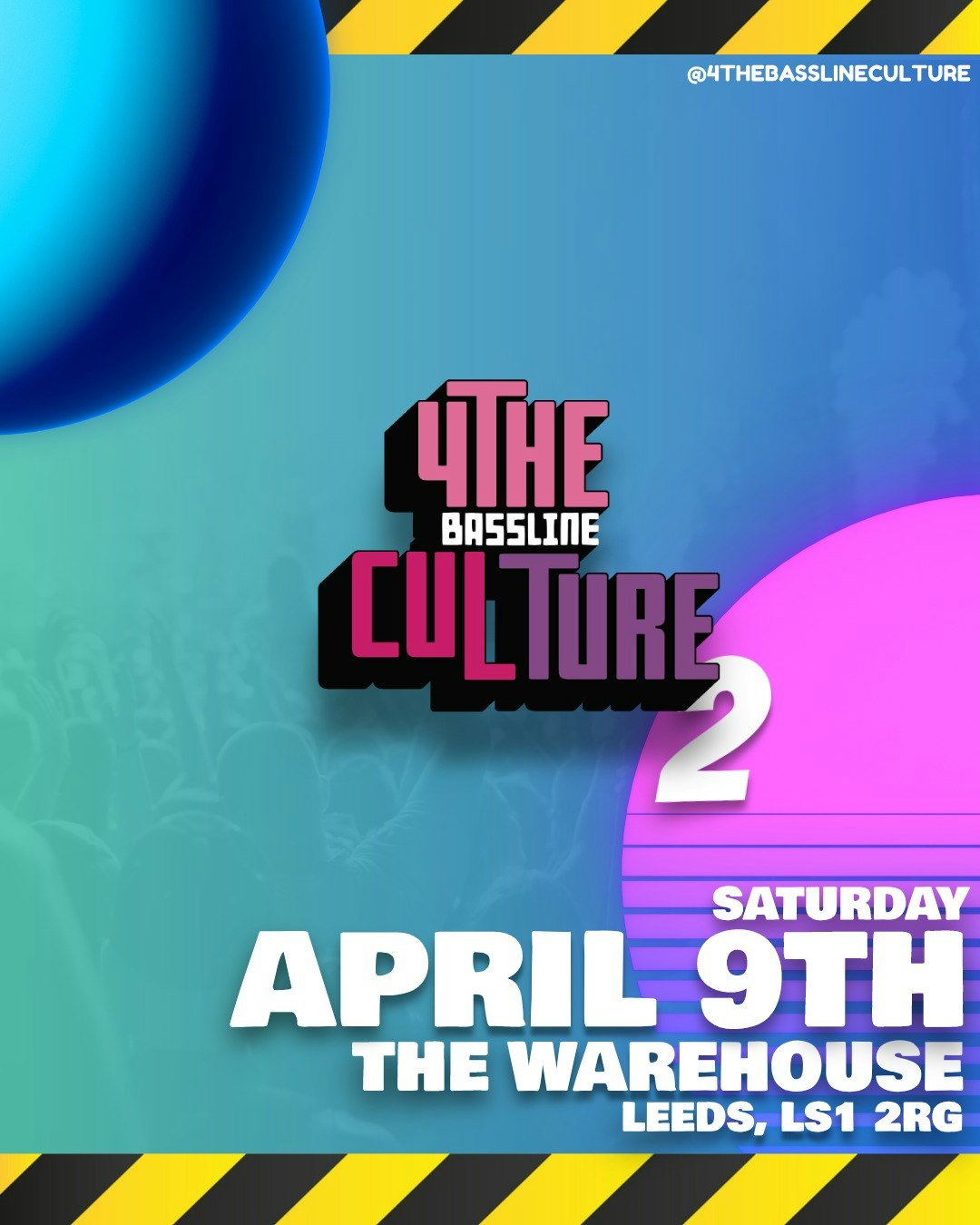 4 The Bassline Culture – Club