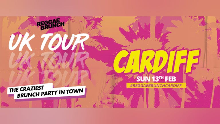 The Reggae Brunch - Sunday 13th February 2022  Cardiff  UK Tour 2