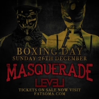 Boxing Day Special – MASQUERADE