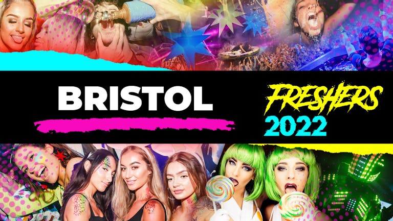 Bristol Freshers Week 2022 - Free Registration (Exclusive Freshers Discounts, Jobs, Events)