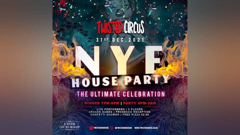 Twisted Circus House Party - NYE 2021