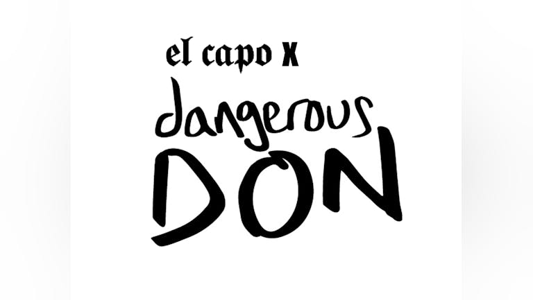 El capo x Dangerous Don   - Mezcal series