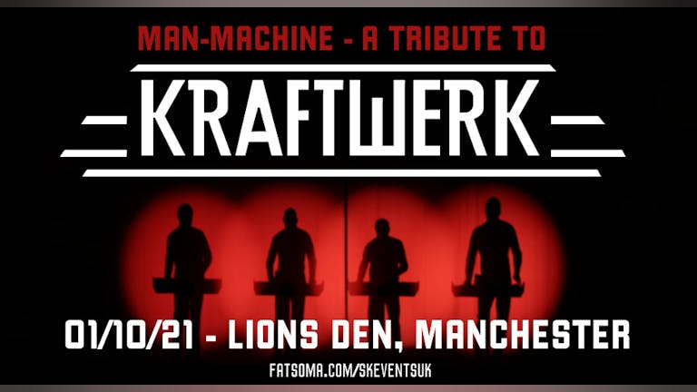 Man Machine - A Tribute To Kraftwerk - Lions Den, Manchester