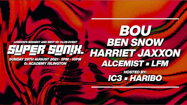 Super Sonix London: Bank Holiday Special w/ Bou & More
