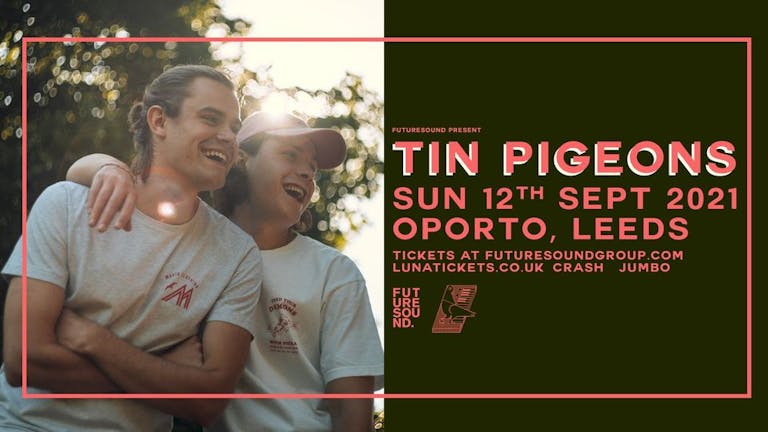 Tin Pidgeons - Cancelled 