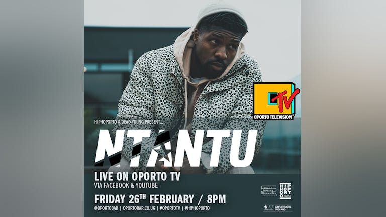 Ntantu live on #OportoTV