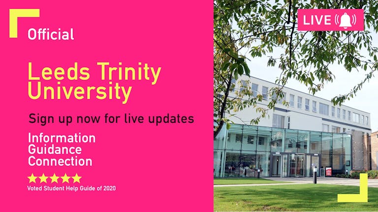 Leeds Trinity Freshers Week 2021 - Free Pre-Sale Registration