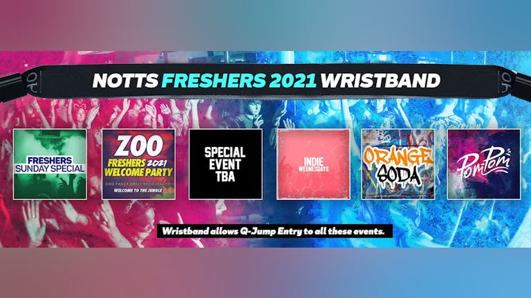  Notts Freshers Invasion 2021 Wristband