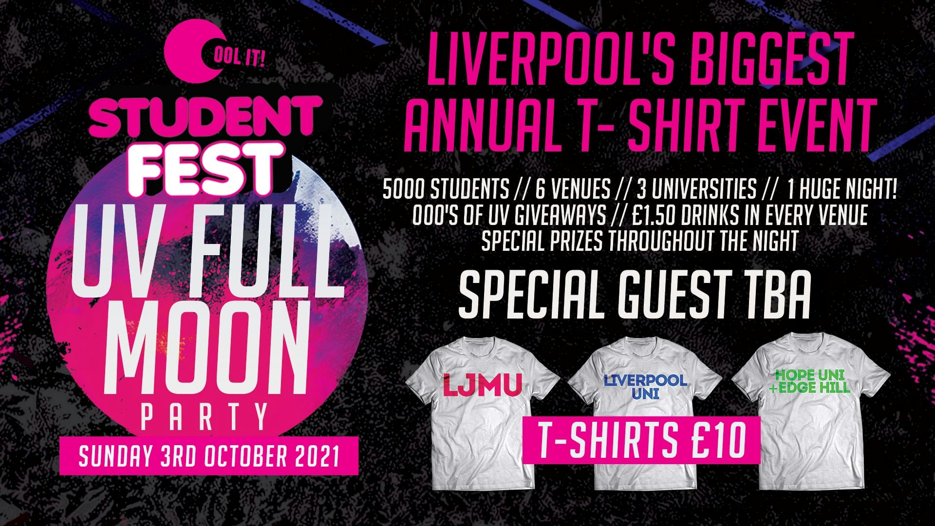 Student Fest 2021 – The Full Moon Party – Battle Of The Uni’s