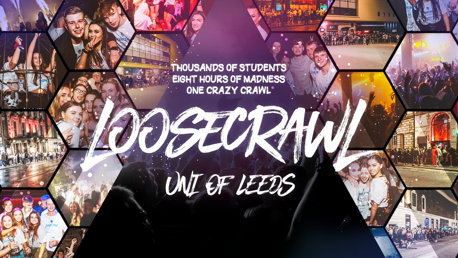 LooseCrawl | Uni of Leeds + Leeds Arts + Leeds Trinity Freshers I 2021