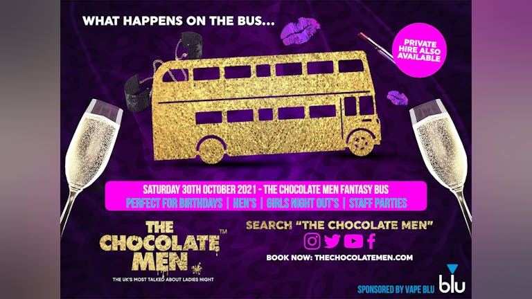 The Chocolate Men Fantasy Bus - Halloween Party
