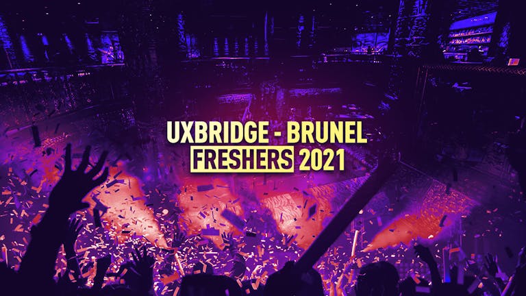 Brunel Freshers 2021 - FREE SIGN UP!