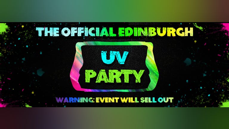 Edinburgh Freshers UV Party 2021