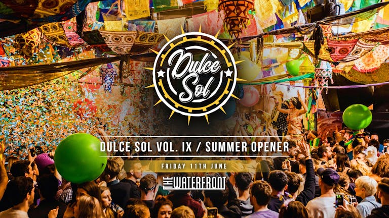 Dulce Sol Vol. IX / Summer Opener [SOLD OUT]