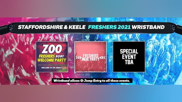 Staffordshire & Keele Freshers Invasion 2021 Wristband