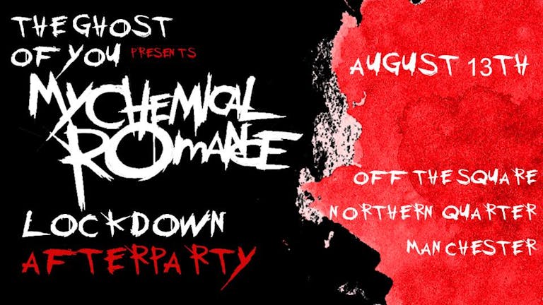 My Chemical Romance Lockdown Afterparty - Manchester 