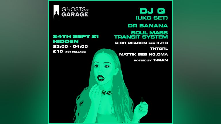 Ghosts Of Garage: DJ Q + DR BANANA
