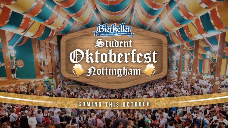Student Oktoberfest Nottingham 2021 - 14th Oct
