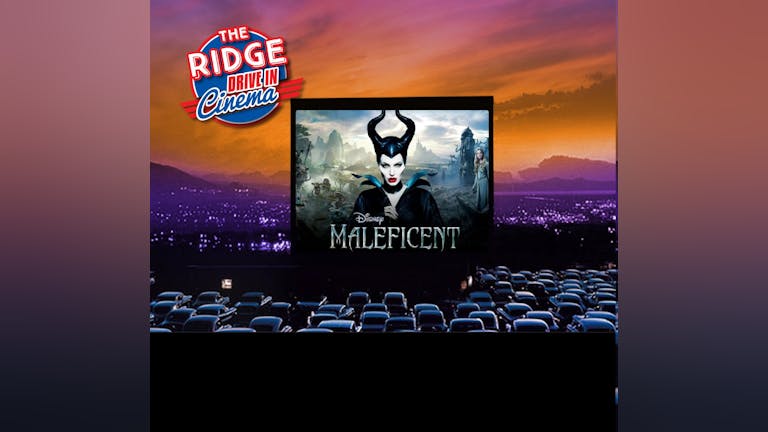 The Drive In: Maleficent 