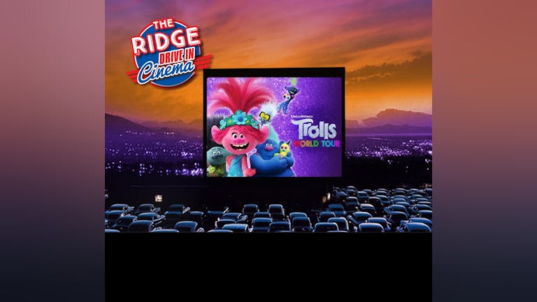 The Drive In: Trolls World Tour