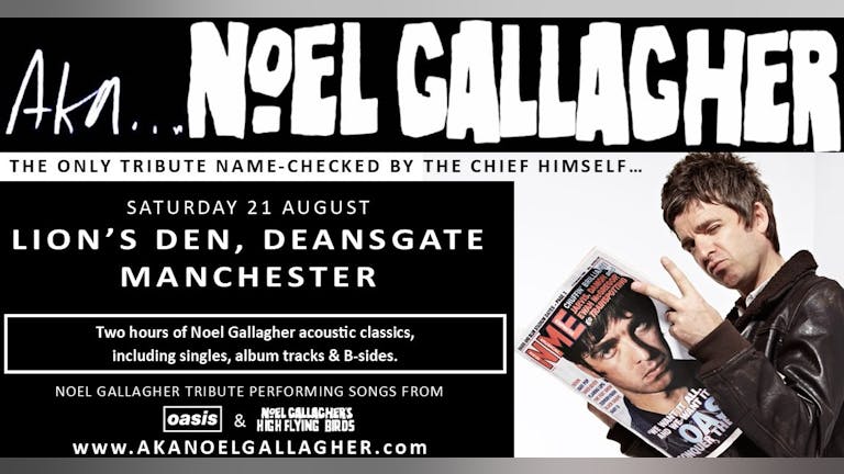 Aka Noel Gallagher Live In Manchester 