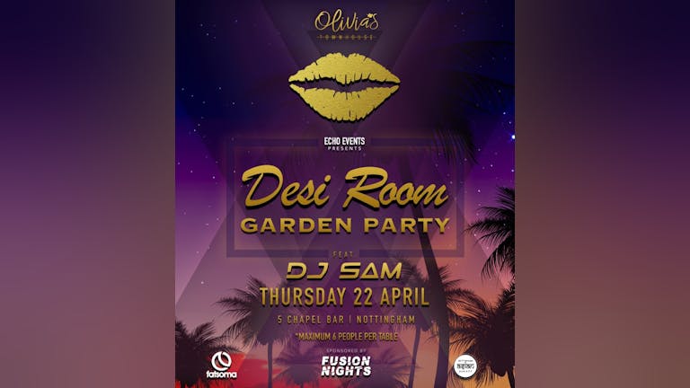 Desi Room 'Garden Party' - DJ SAM - 