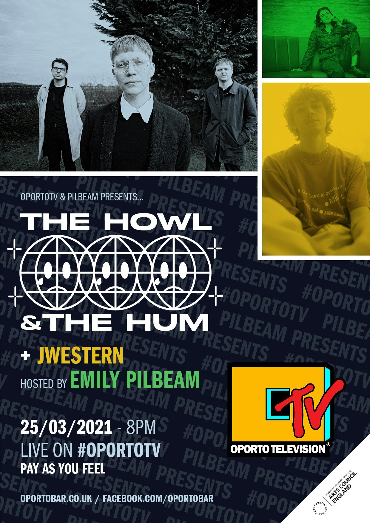 Pilbeam Presents The Howl & The Hum and JWestern on #OportoTV