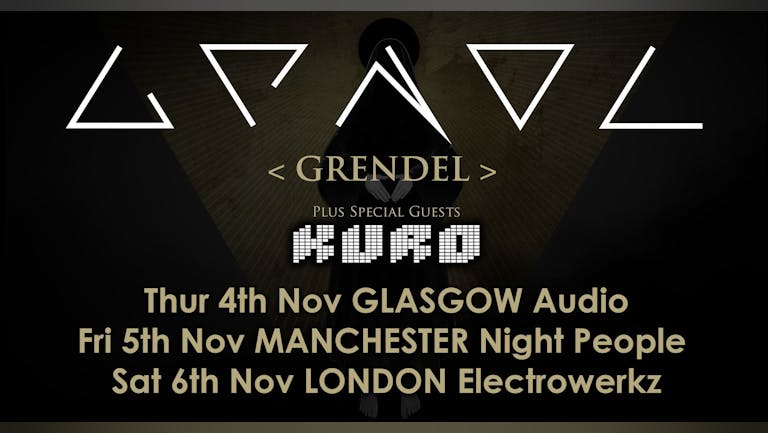 GRENDEL  Live in Glasgow Audio +  Kuro