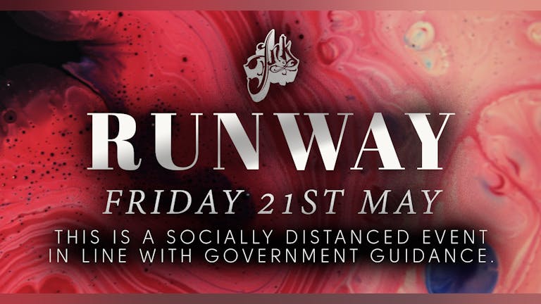 Runway Fridays - Reopening Party