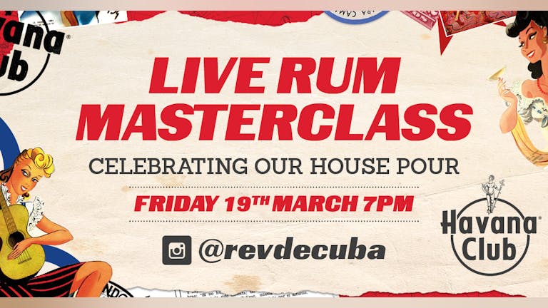 Live Havana Rum Masterclass - Additional Tickets for New Date!