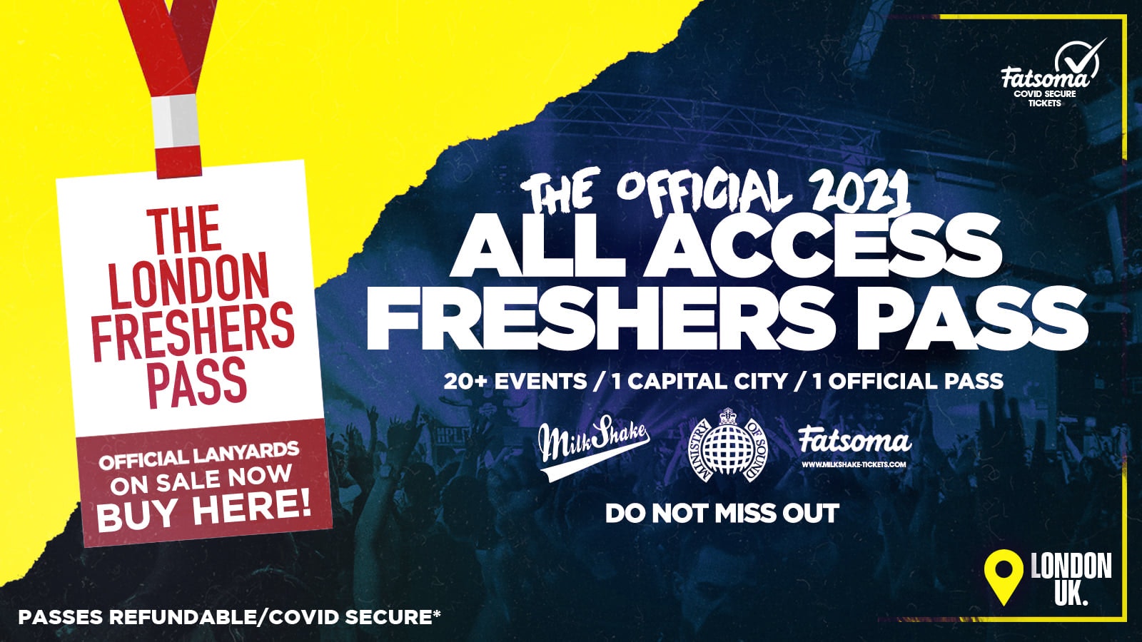 ⚠️ SOLD OUT ⚠️ The Official All Access London Freshers Pass 2021 | Lanyards ⚠️ SOLD OUT BUY SINGLE TICKETS NOW ⚠️
