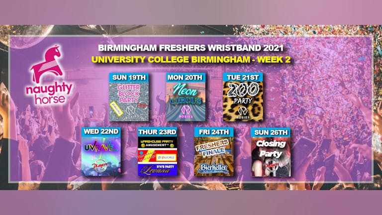 Birmingham Freshers Wristband 2021 - University College Birmingham (UCB) WEEK 2! 