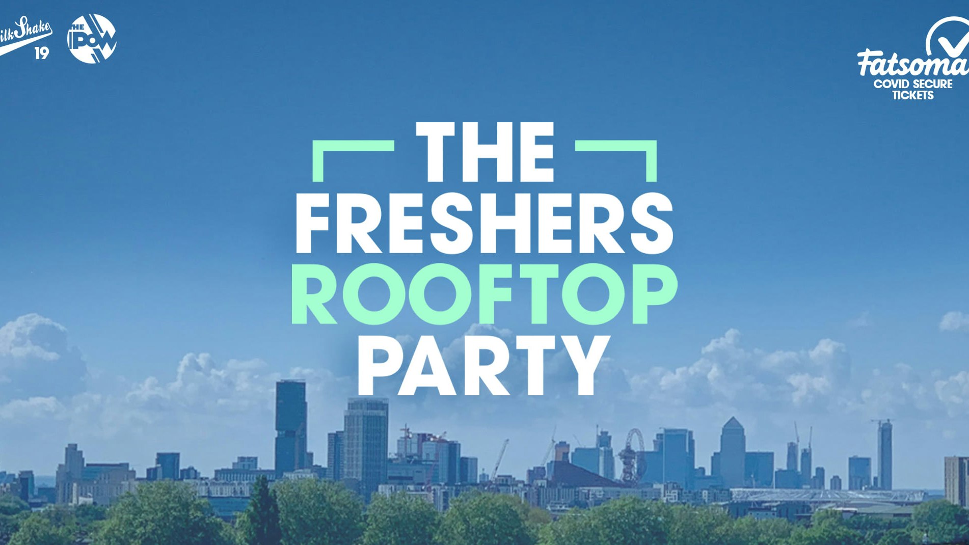 The London Freshers Rooftop Party 🌞🍹Tickets Back Online Now!