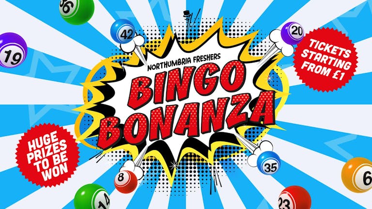 BINGO BONANZA | SEARCH BINGO BONANZA! | OKTOBERFEST | 14th OCTOBER FOR NEW TICKETS