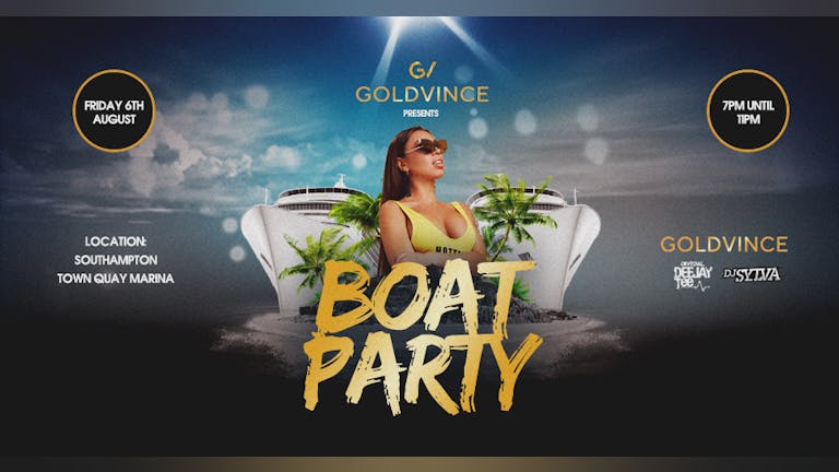 GoldVince Boat Party (Southampton)