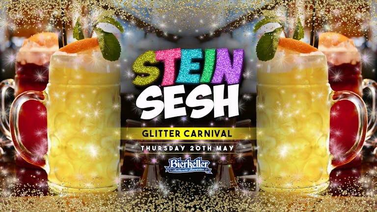 Stein Sesh | Glitter Carnival