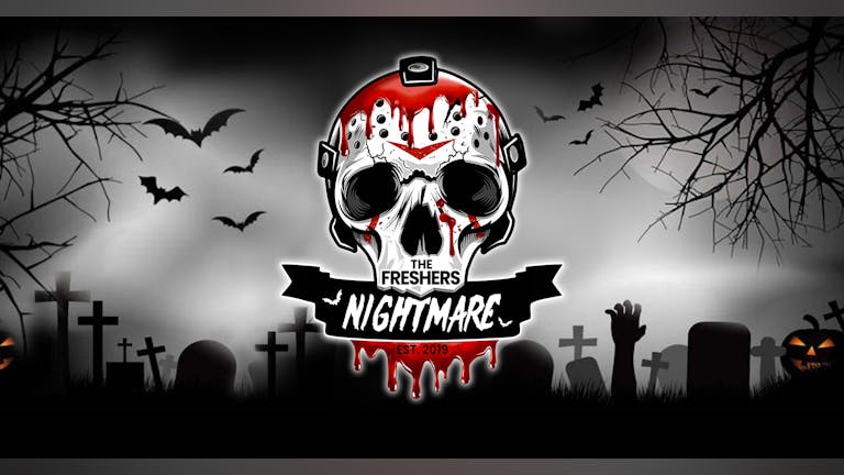 The Big Freshers Halloween Nightmare: LIVERPOOL - Last 50 Tickets