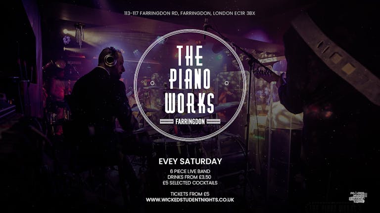 Saturdays at Piano Works Farringdon // Drinks from £2.50 // IS BACK