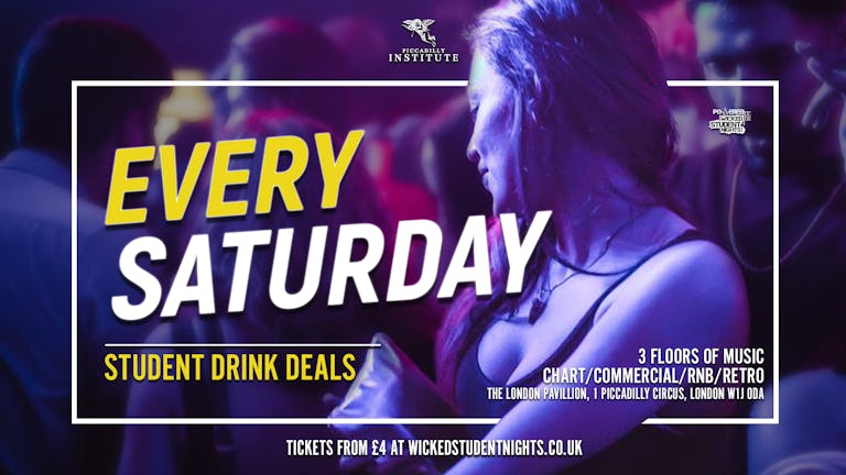 Saturdays at Piccadilly Institute // Student Drink Deals // 8 Rooms + More // IS BACK 