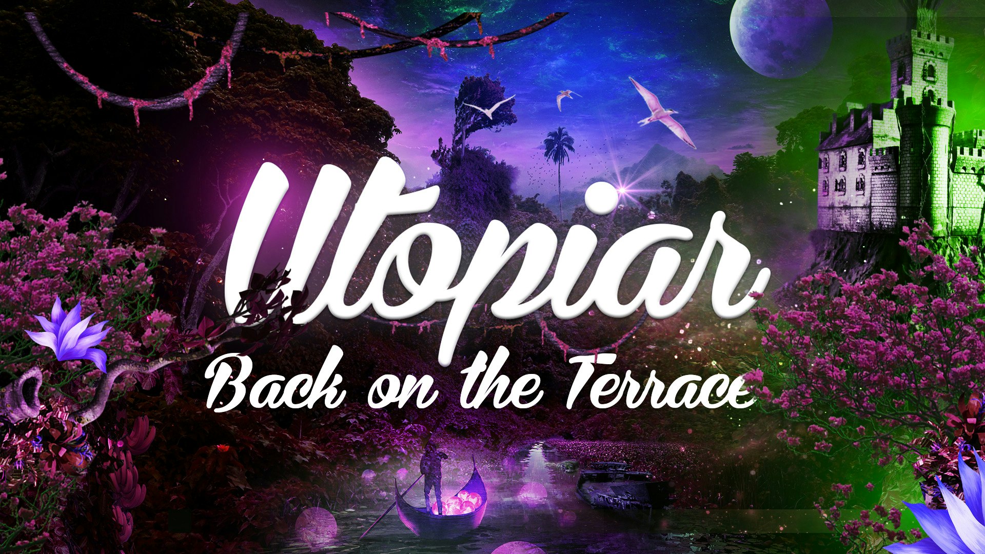 UTOPIAR – BACK ON THE TERRACE | DIGITAL | FRIDAY | 7th MAY