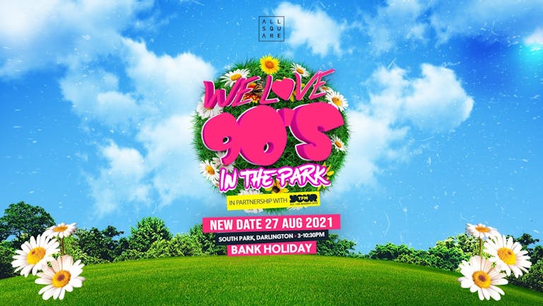 We Love 90s In The Park