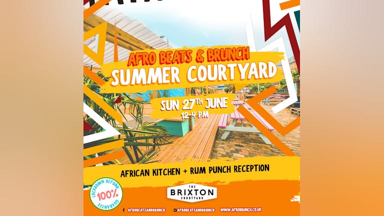 Afrobeats n Brunch Summer Courtyard