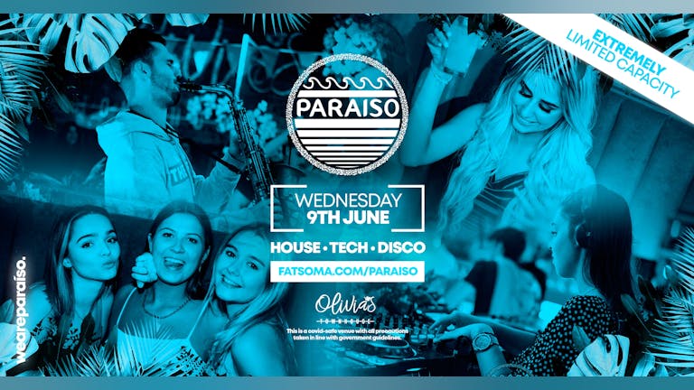 PARAISO - End of Exams Special -  09/06/21 (*LAST FEW TABLES*)