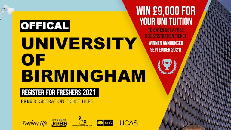 University of Birmingham Freshers Week 2021 - Sign up now! Birmingham Freshers Week Passes & more