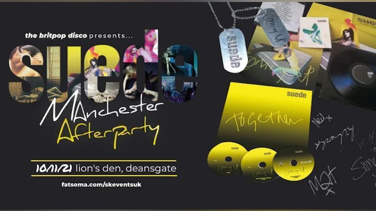 Suede Manchester Afterparty with the britpop disco dj's at Lions Den, Deansgate