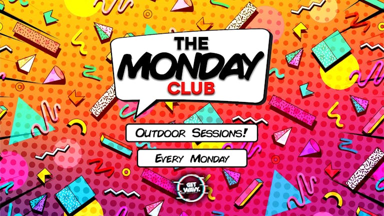 The Monday Club | Outdoor Sessions