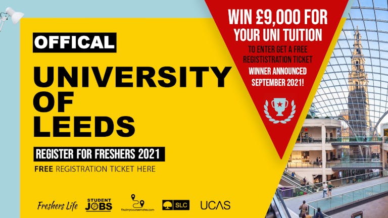 University of Leeds Week 2021 - Sign up now! Leeds Freshers Week Passes & more
